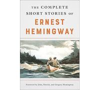 Ernest Hemingway The Complete Short Stories of Ernest Hemingway (Tascabile)