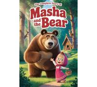 The Complete Story Of Masha and the Bear