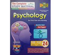The Complete Study Materials Psychology for First Year B.Sc.Nursing, 2023 ( As per INC Syllabus)