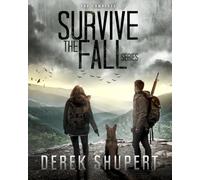 The Complete Survive the Fall Series (Books 1-5)