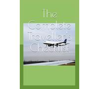 The Complete Traveller's Checklist