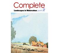 The Complete Watercolours Landscape Course 2 [Edizione: Regno Unito]