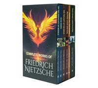 The Complete Works of Friedrich Nietzsche 6 Books Collection: (Thus Spake Zarath