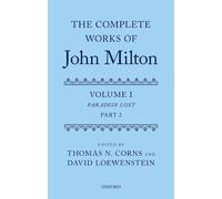 The Complete Works of John Milton: Volume I: Paradise Lost