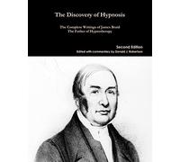 The Complete Writings of James Braid