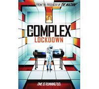 The Complex: Lockdown