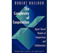 Robert Axelrod – The Complexity of Cooperation – Lingua inglese – Tascabile