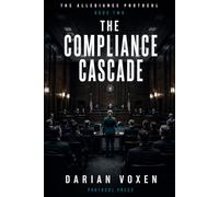 The Compliance Cascade: A Medical Thriller