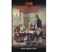 The Compliance Paradox: When Following Instructions Challenges Personal Integrity