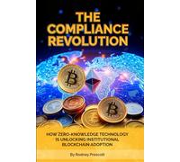 The Compliance Revolution: How Zero-Knowledge Technology Is Unlocking Institutional Blockchain Adoption