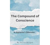 The Compound of Conscience