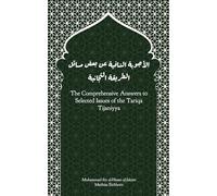 The Comprehensive Answers to Selected Issues of the Tariqa Tijaniyya