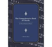 The Comprehensive Book of Chords: For Piano and Keyboard Players