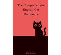 The Comprehensive English-Cat Dictionary