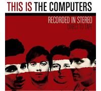 The Computers This Is the Computers (CD) Album