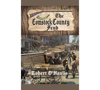 The Comstock County Feud