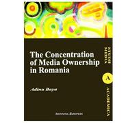 The Concentration Of Media Ownership In Romania