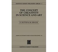 The Concept of Creativity in Science and Art: 6