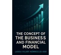The Concept of the Business and Financial Model