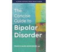 The Concise Guide to Bipolar Disorder