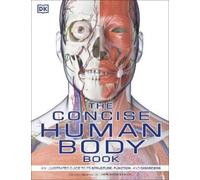 The Concise Human Body Book (Tascabile) DK Human Body Guides