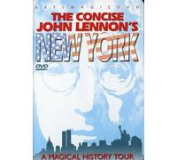 The Concise John Lennon's New York - A Magical History Tour (DVD) Lennon John