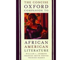 The Concise Oxford Companion to African American Literature (Tascabile)