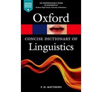 The Concise Oxford Dictionary of Linguistics