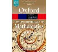 Richard Earl James Nichol – The Concise Oxford Dictionary of Mathematics – 6ª ed. – Tascabile
