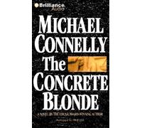 The Concrete Blonde (Harry Bosch Series) by Connelly, Michael (2010) Audio CD