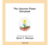 The Concrete Flower Storybook