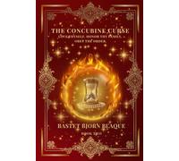 The Concubine Curse: Chronicles of Celestial Convenants