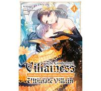 The Condemned Villainess Goes Back in Time - Tome 04: 4