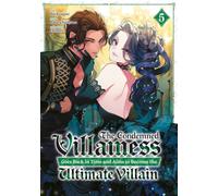 The Condemned Villainess Goes Back in Time - Tome 05: 5