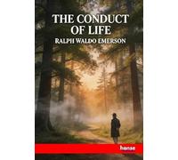 The Conduct of Life