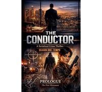 The Conductor: 1