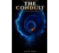 The Conduit: A Base-Building LitRPG (The Founder's Forge Book 3)