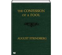 The Confession of a Fool