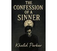 The Confession of a Sinner: Psychological Literary Horror Novella