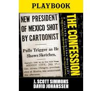 The Confession Playbook: A Valente Quintana Mystery