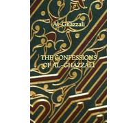 The Confessions of Al-Ghazzali