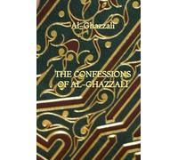 The Confessions of Al-Ghazzali