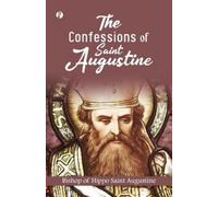 The Confessions of St. Augustin (Edition1st) (Tascabile)