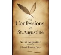 The Confessions Of St. Augustine