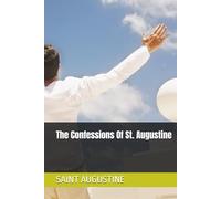 The Confessions Of St. Augustine
