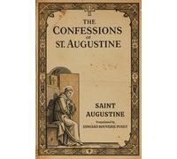 The Confessions Of St. Augustine