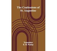 The Confessions of St. Augustine