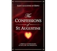 The Confessions of St. Augustine