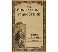 The Confessions Of St. Augustine