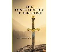 The Confessions of St. Augustine